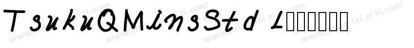 TsukuQMinsStd l字体转换